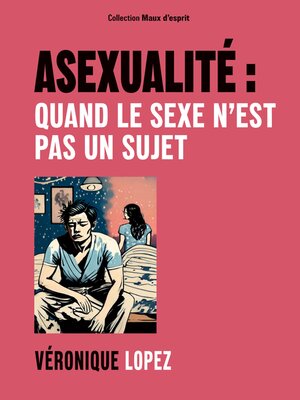 cover image of Asexualité